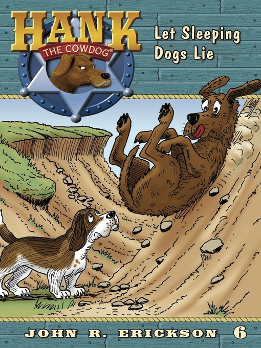 Title details for Let Sleeping Dogs Lie by John R. Erickson - Available